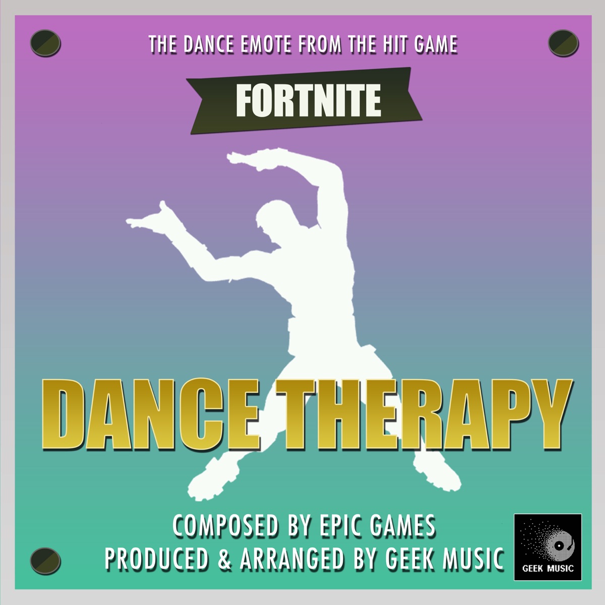 Fortnite Dance Mp3 ᐉ Dance Therapy Dance Emote From Fortnite Battle Royale Single Mp3 320kbps Flac Download Soundtracks