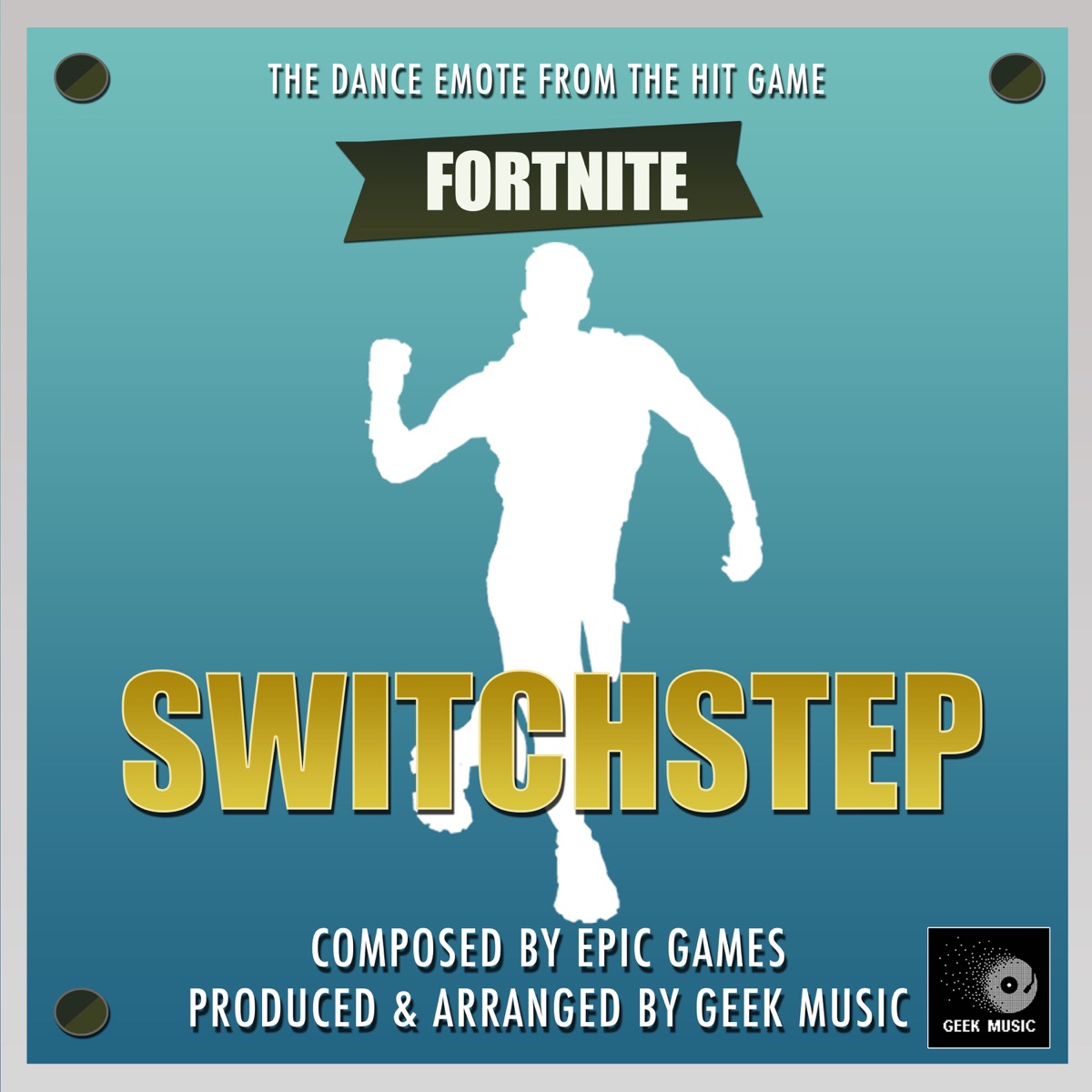Download Fortnite Emote Music ᐉ Switchstep Dance Emote From Fortnite Battle Royale Single Mp3 320kbps Flac Download Soundtracks